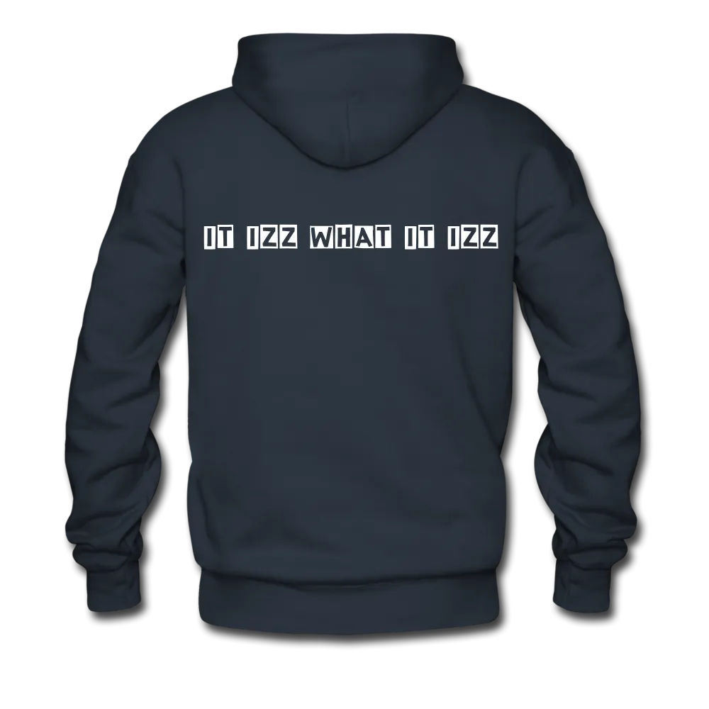 It Izz What It Izz Men's Premium Hoodie