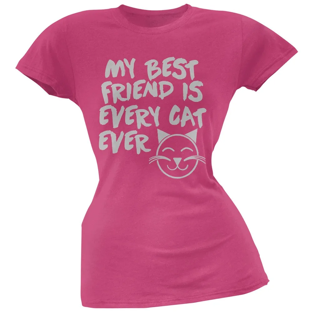 My Best Friend Is Every Cat Ever Pink Soft Juniors T-Shirt