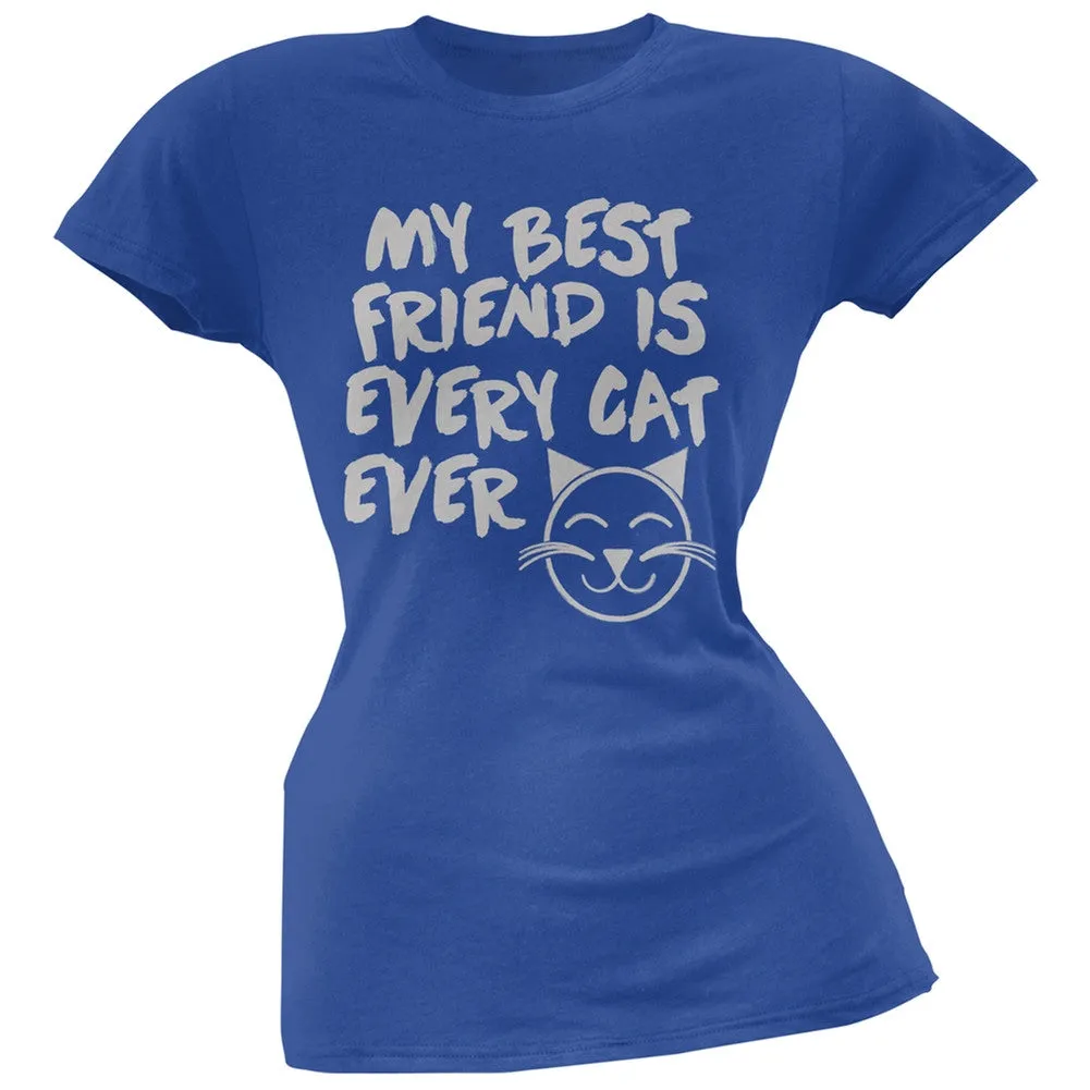 My Best Friend Is Every Cat Ever Pink Soft Juniors T-Shirt