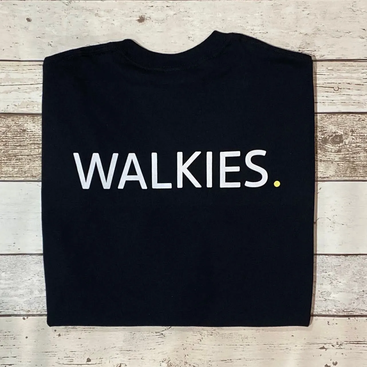 Walkies T-Shirt